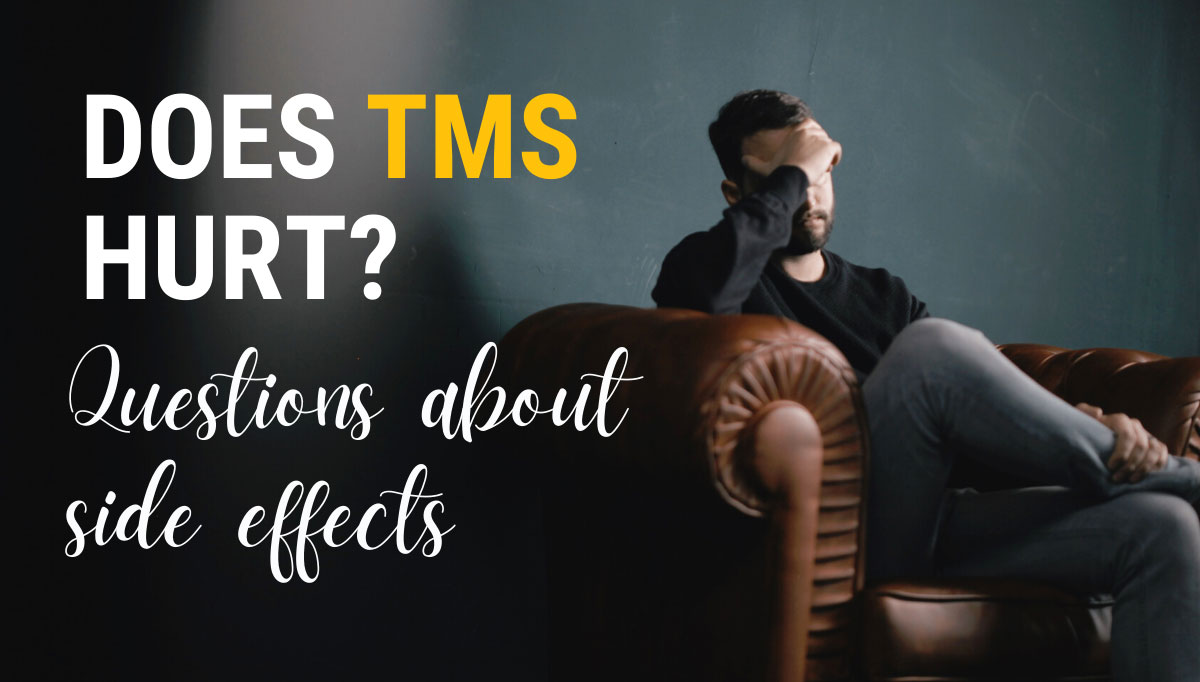 Does TMS hurt?