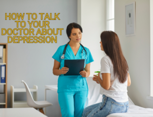 How to Talk to Your Doctor About Depression