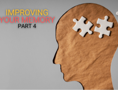 How to Improve Memory, Part 4